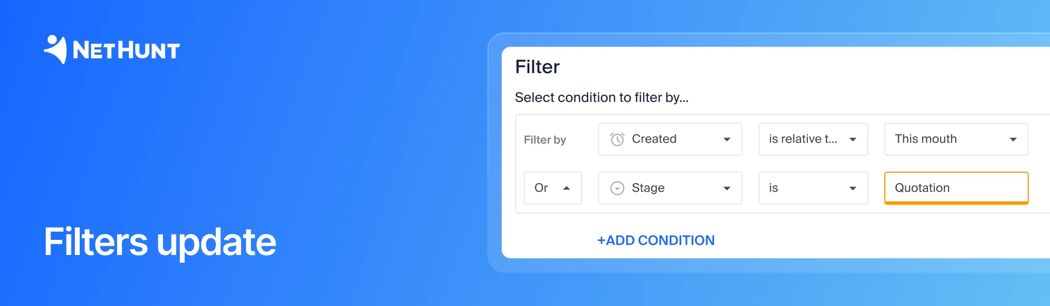 NetHunt CRM - Updated filters: faster, clearer, more flexible