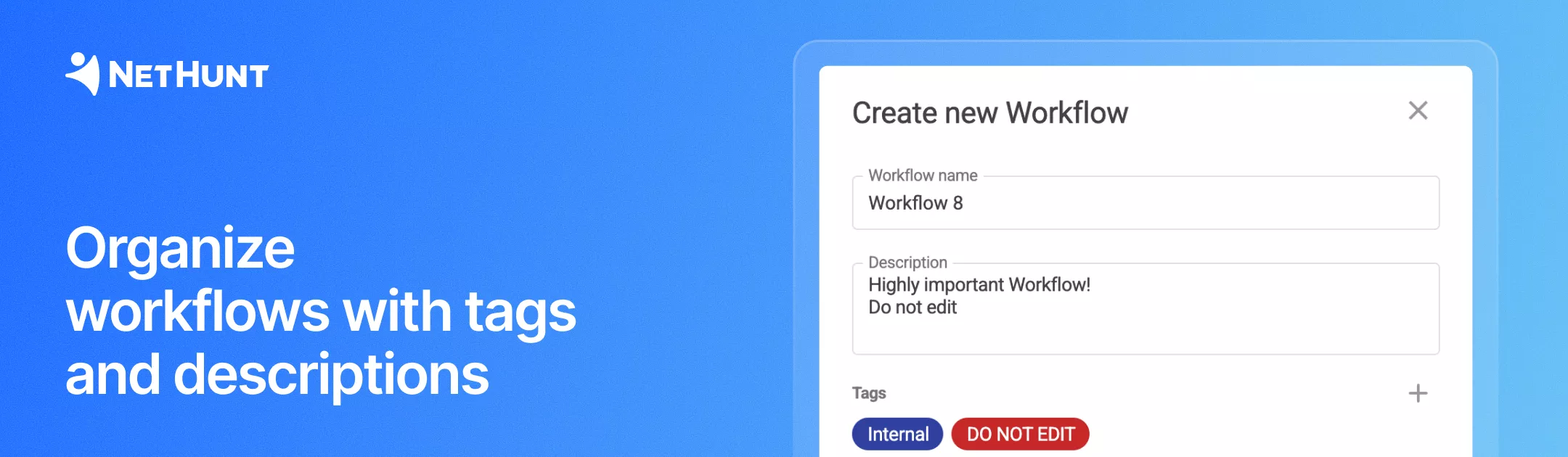 NetHunt CRM - Workflow Management: Tags & Descriptions