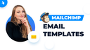 How to Build Email Templates in Mailchimp screen